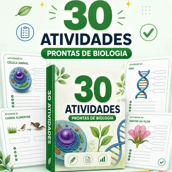 30 atividades prontas de Biologia